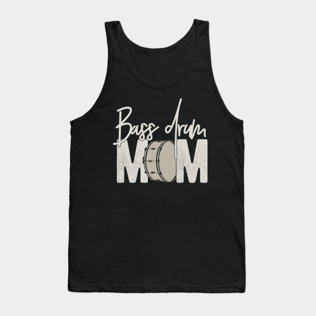 Bass Drum Mom Funny Marching Band For Mothers Day Tank Top by Danielss